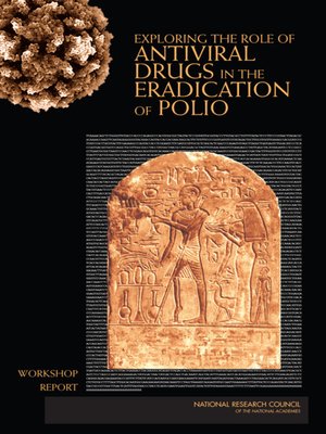 cover image of Exploring the Role of Antiviral Drugs in the Eradication of Polio